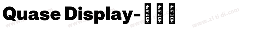 Quase Display字体转换 Quase Display字体转换